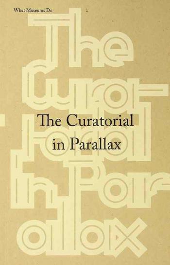  The curatorial in parallax