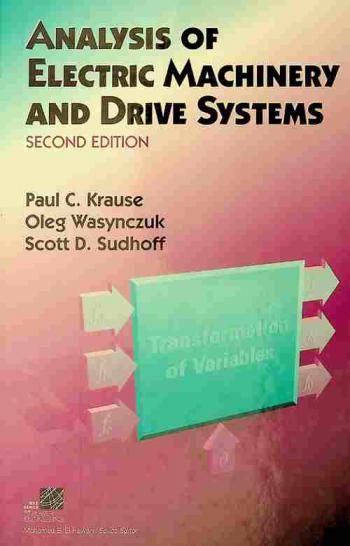  Analysis of electric machinery and drive systems
