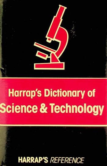  Harrap's dictionary of science & technology