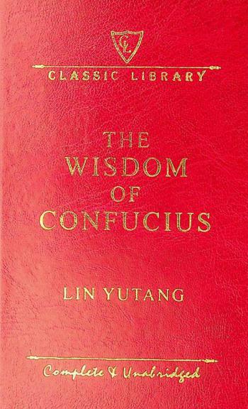 The wisdom of Confucius