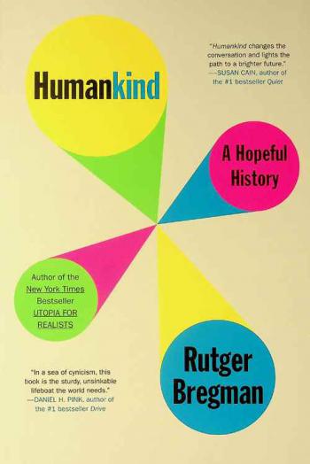  Humankind : a hopeful history