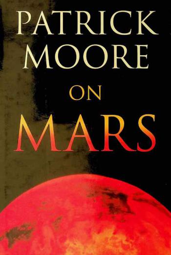 Patrick Moore on Mars