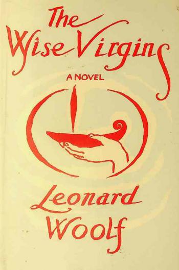  The wise virgins : a story of words, opinions, and a few emotions