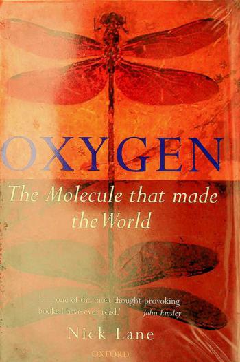  Oxygen : the molecule that made the world