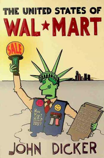  The United States of Wal-Mart