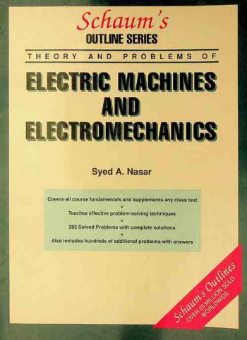 Schaum's outline of theory and problems of electric machines and electromechanics