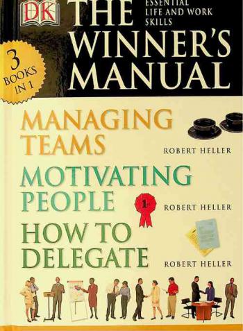  Managing teams ; Motivating people ; How to delegate