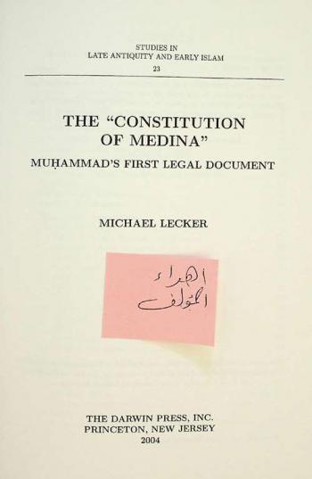 The \Constitution of Medina\ : Muhammad's first legal document