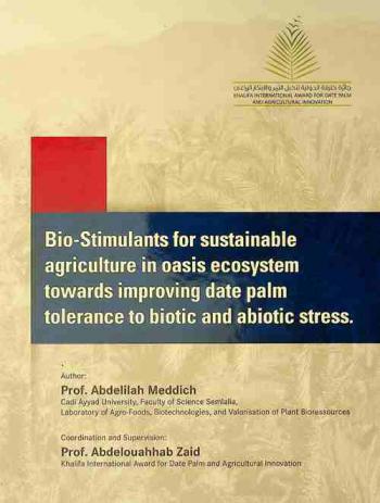  Bio-Stimulants for sustainable agriculture in oasis ecosystem towards improving date palm tolerance to biotic and abiotic stress