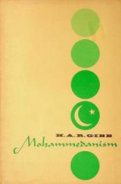  Mohammedanism : an historical survey