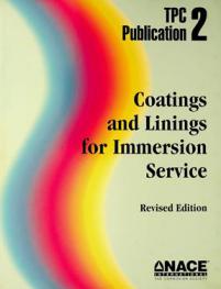  Coatings and linings for immersion service