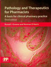  Pathology and therapeutics for pharmacists : a basis for clinical pharmacy practice