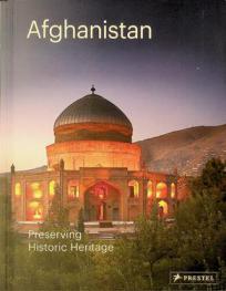  Afghanistan : preserving historic heritage