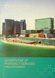 Department of pharmacy services : caregiver handbook