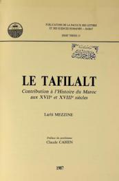 Le Tafilalt : contribution à l'histoire du Maroc aux XVIIe et XVIIIe siècles