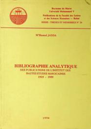  Bibliographie analytique des publications de l'Institut des hautes  études marocaines (IHEM), 1915-1959