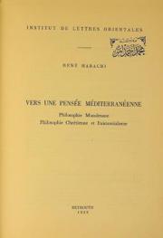 Vers une pensée méditerranéenne : philosophie musulmane, philosophie chrétienne et existentialisme