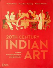  20th century Indian art : modern, post-independence, contemporary