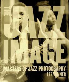 The jazz image : masters of jazz photography