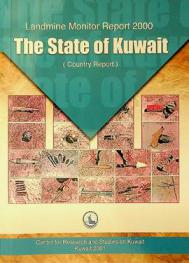  Landmine monitor report 2000 : the state of Kuwait : (country report)