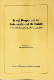  Iraqi responses to international demands : a chronicle from March, 1991 to April, 1994