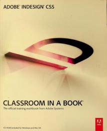  Adobe Indesign CS5 classroom in a book : the official training workbook from Adobe Systems