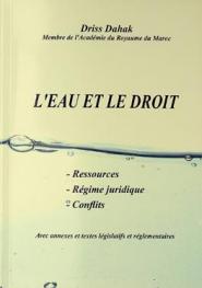  L'eau et le droit : ressources-régime juridique-conflits