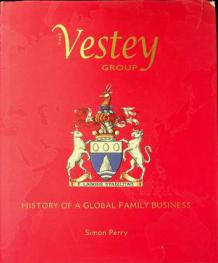  The Vestey Group : history of a global family business