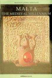  Malta : the medieval millennium