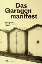 Das garagenmanifest