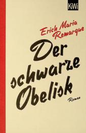  Der schwarze obelisk : geschichte einer verspäteten Jugend : roman