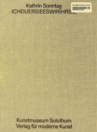 Kathrin Sonntag : Ichduersieeswirihrsie