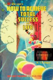  How to achieve total success in life