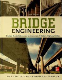  Bridge engineering : design, rehabilitation, and maintenance of Modern Highway Bridges