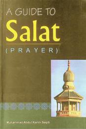  A guide to salat : (Prayer) = دليل الصلاة