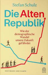 Die Altenrepublik : wie der demographische wandel unsere zukunft gefährdet