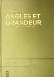  Angles et grandeur : d'Euclide à Kamāl al-Dīn al-Fārisī