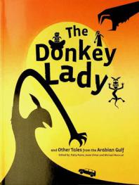  The donkey lady : and other tales from the Arabian Gulf