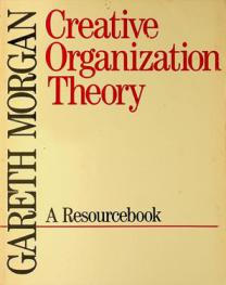  Creative organization theory : a resourcebook