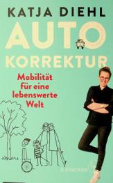 Autokorrektur : Mobilität für eine lebenswerte Welt