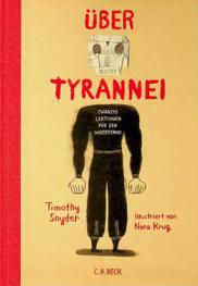 Über tyrannei : zwanzig lektionen für den widerstand
