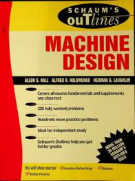  Schaum's outline of theory and problems of machine design