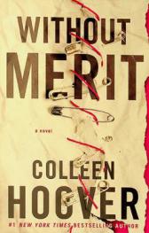 Without merit : a novel