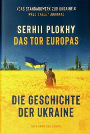 Das tor Europas : die geschichte der Ukraine