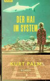  Der Hai im System : Roman