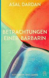  Betrachtungen einer Barbarin