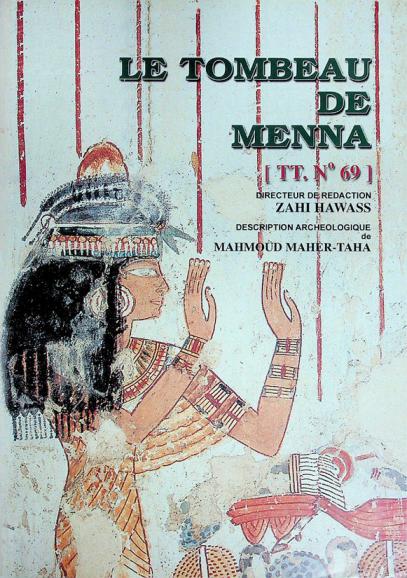  Le tombeau de Menna : TT. no. 69