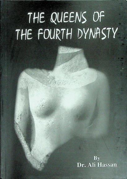  The queens of the Fourth Dynasty