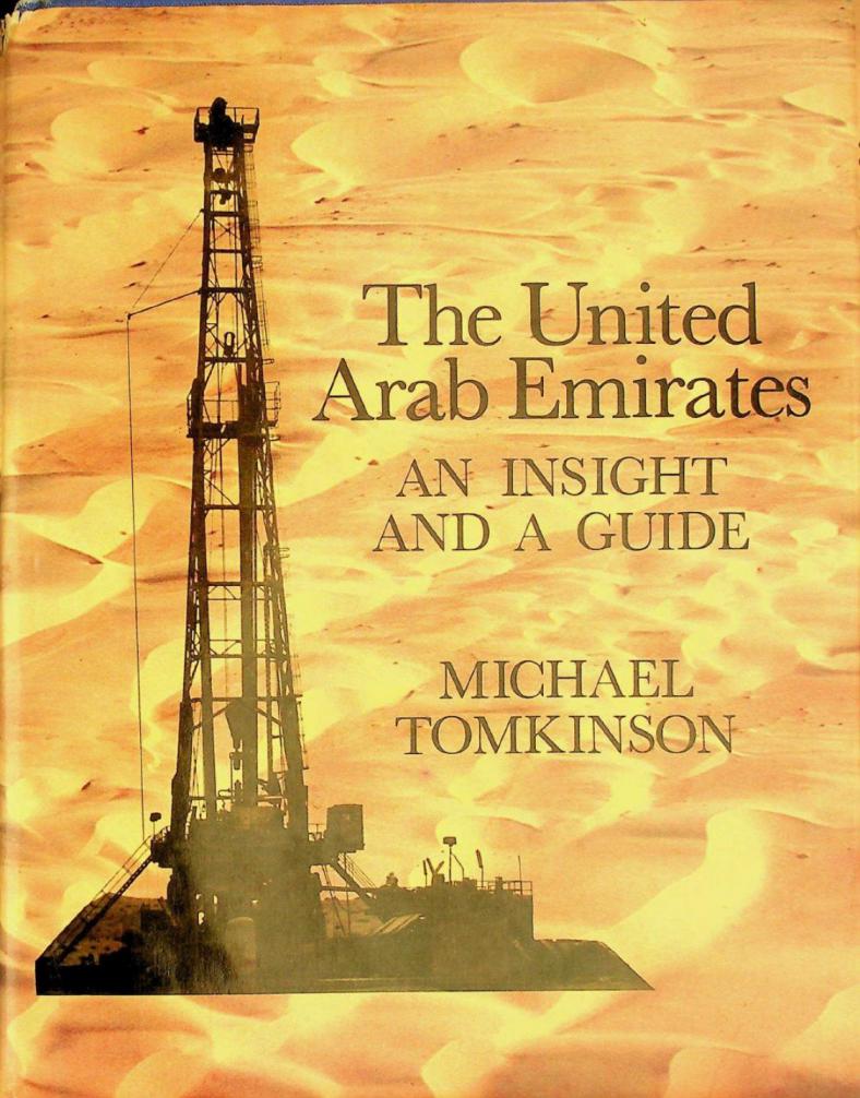  The United Arab Emirates : an insight and a guide