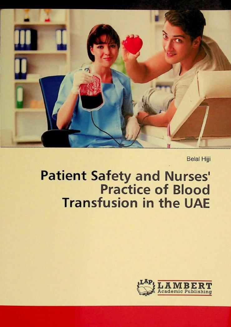  Patient safety and nurses' practice of blood transfusion in the UAE